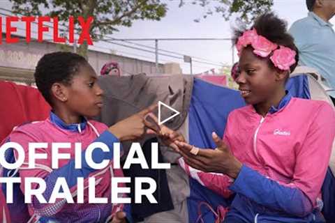 Sisters on Track | Official Trailer | Netflix