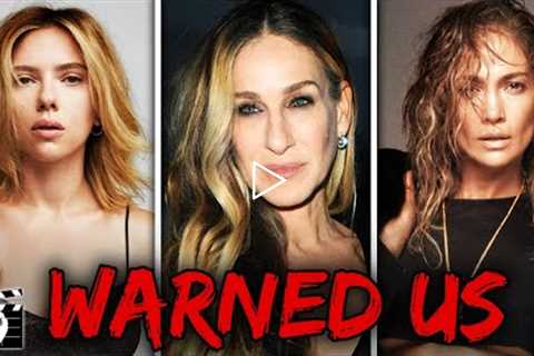 Celebrities Who Tried To Warn Us About Scarlett Johansson, Jennifer Lopez & Sarah Jessica Parker