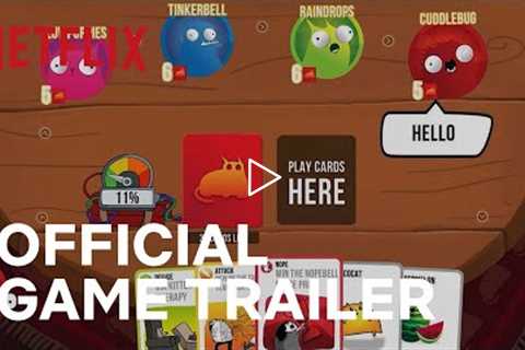 Exploding Kittens - The Game | Official Game Trailer | Netflix