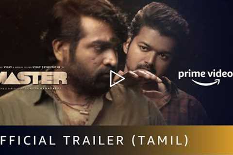 Master - Official Trailer |Thalapathy Vijay, Vijay Sethupathi |Lokesh Kanagaraj |Amazon Prime Video