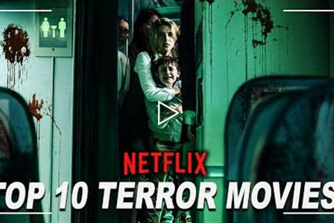 10 Terrifying Horror Movies On Netflix - 2022 | Best Scariest Movies To Watch