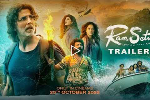 Ram Setu | Official Trailer | Hindi | Akshay Kumar | Only in Theatres 25th Oct 2022