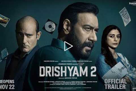 Drishyam 2: OFFICIAL TRAILER | Ajay Devgn Akshaye Khanna Tabu Shriya Saran Abhishek Pathak Bhushan K