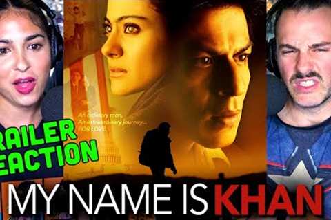 MY NAME IS KHAN Trailer - Steph & Andrew''''s REACTION! | Shah Rukh Khan | Kajol | Karan Johar