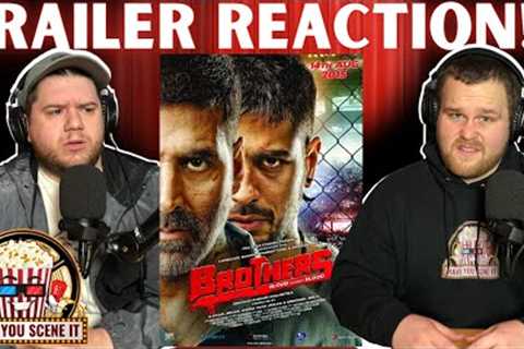 BROTHERS TRAILER REACTION!!! | Bollywood | Akshay Kumar | Hindi |