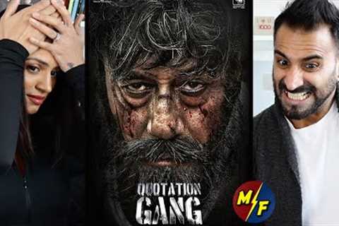 QUOTATION GANG Trailer REACTION!! | Jackie Shroff | Sunny Leone | Priyamani