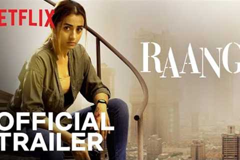 Raangi | Official Trailer | Trisha | Netflix India