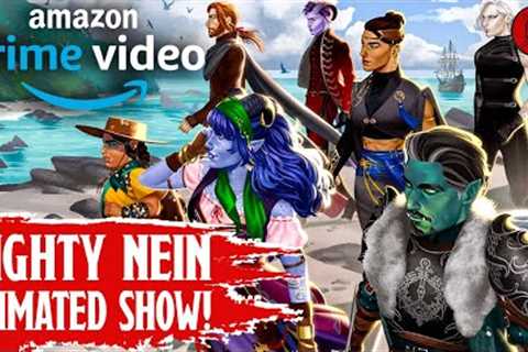 MIGHTY NEIN ANIMATED SERIES! Critical Role''s HUGE New Amazon Deal!