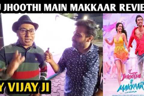 Tu Jhoothi Main Makkar Movie Review | By Vijay Ji | Ranbir Kapoor | Shraddha Kapoor | Luv Ranjan