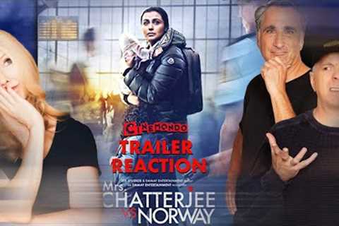 Mrs Chatterjee Vs Norway Trailer Reaction! Hindi I Rani Mukerji I Anirban Bhattacharya!