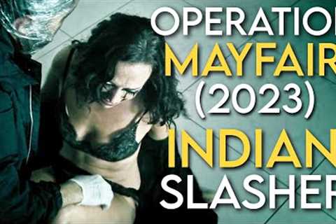 OPERATION MAYFAIR (2023) Indian Film Explained in Hindi | Movies Ranger Hindi | Netflix Film