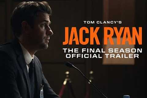Tom Clancy''s Jack Ryan - The Final Season | Official Trailer | Prime Video