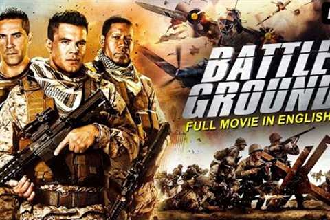 BATTLE GROUND - Hollywood English Movie | Blockbuster English Action Full Movie | English War Movies