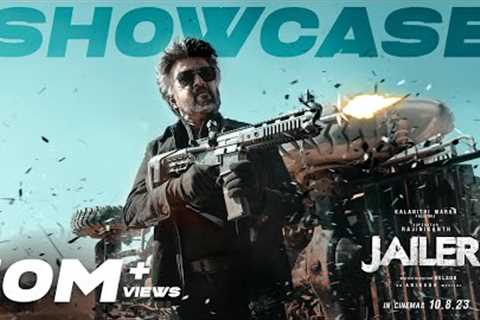 JAILER - Official ShowCase | Superstar Rajinikanth | Sun Pictures | Anirudh | Nelson