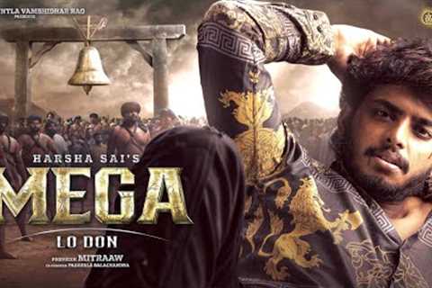 MEGA- Telugu movie title teaser | Harsha Sai | Mitraaw | Shree pictures