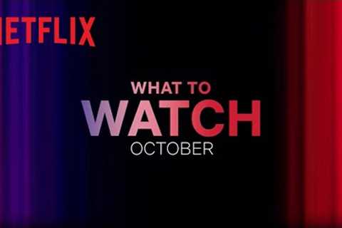 New on Netflix Canada | October 2023