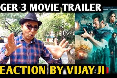 Tiger 3 Movie Trailer Reaction | By Vijay Ji | Salman Khan | Katrina Kaif | Emraan Hashmi | YRF