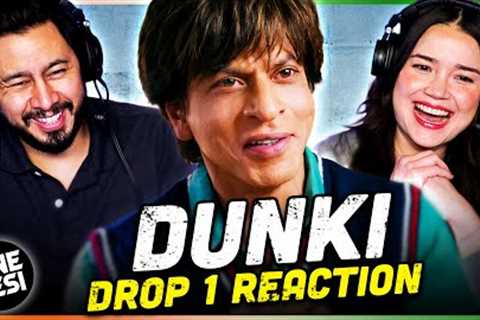 DUNKI DROP 1 Reaction | Shah Rukh Khan, Vicky Kaushal, Taapsee Pannu, Boman Irani | CineDesi