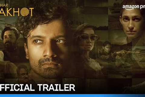 Shehar Lakhot - Official Trailer | Prime Video India