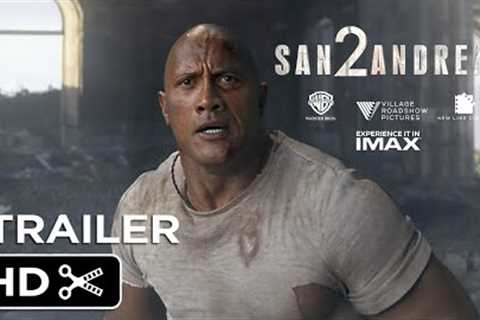 San Andreas 2 – Full Teaser Trailer – Warner Bros – Disaster Movie