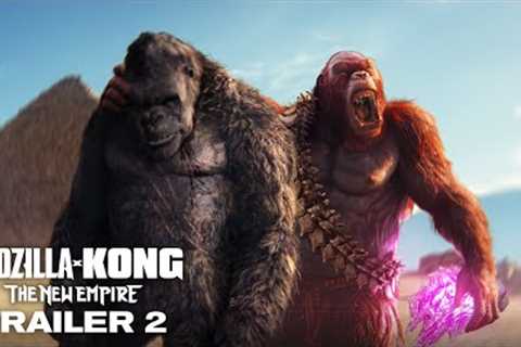 Godzilla x Kong : The New Empire | Trailer 2