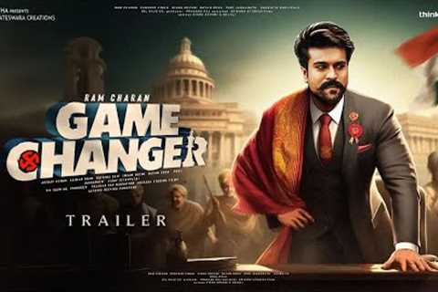 Game Changer - HINDI Trailer | RC 15 | Ram Charan | Kiara Advani | Prakash Raj | Dil Raju Production