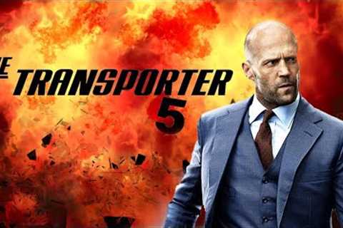 TRANSPORTER  5 | 2024 Jason Statham Superhit Action Movie  Hollywood Blockbuster Jason Statham Movie