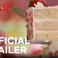 Blue Ribbon Baking Championship | Official Trailer | Netflix