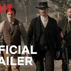 Wyatt Earp and The Cowboy War | Official Trailer | Netflix