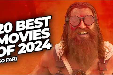 20 Best Movies of 2024 (So Far)