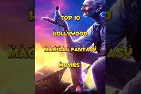 Top 10 best Magical Fantasy Movies |#shorts #shortsfeed #viral