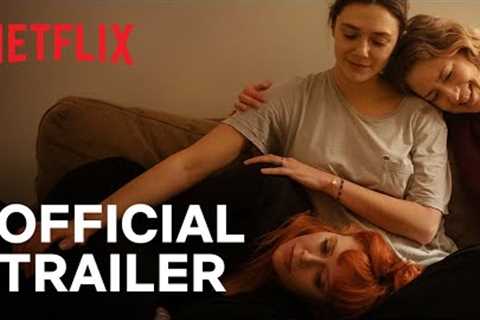 His Three Daughters | Official Trailer | Netflix