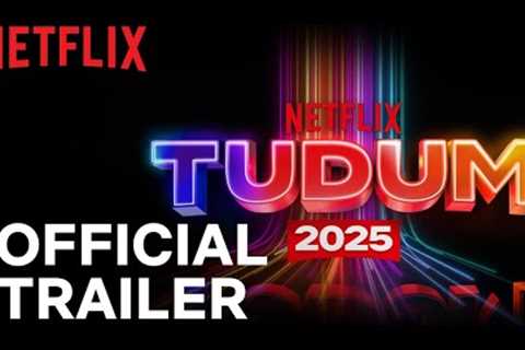 Netflix Tudum 2025 | Official Trailer | May 31 | Netflix